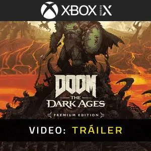 DOOM: The Dark Ages Premium Upgrade Xbox Series Tráiler del Juego