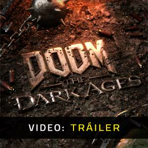 DOOM The Dark Ages - Tráiler del Juego