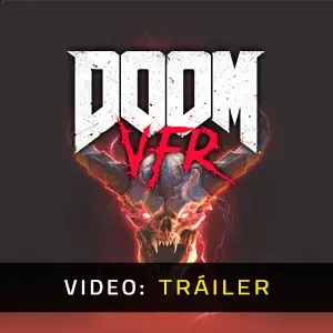 DOOM VFR - Tráiler de video