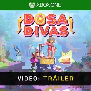 Dosa Divas Xbox One - Tráiler