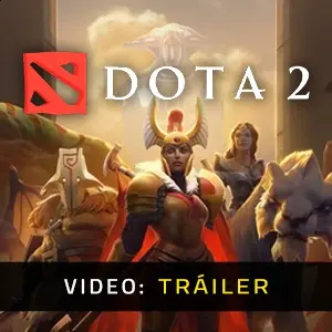 DOTA 2 - Tráiler del Vídeo