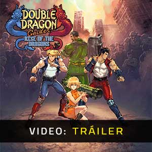 Double Dragon Gaiden Rise of the Dragons Tráiler de Video