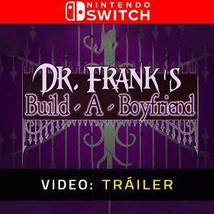 Dr. Frank’s Build a Boyfriend Switch