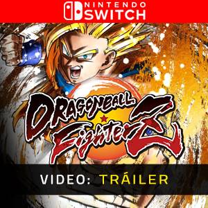 Dragon Ball FighterZ Nintendo Switch - Tráiler