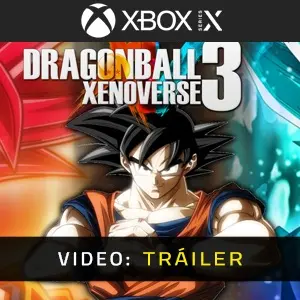 Dragon Ball Xenoverse 3 Xbox Series - Tráiler