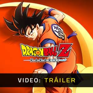 Dragon Ball Z Kakarot Tráiler de vídeo