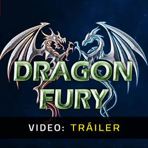 Dragon Fury Tráiler del juego