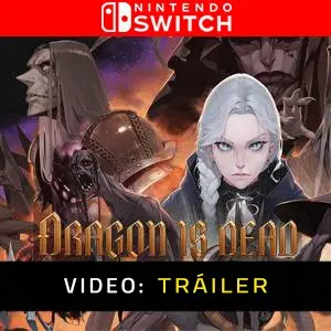 Dragon Is Dead Nintendo Switch - Tráiler