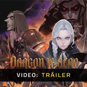 Dragon Is Dead - Tráiler