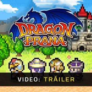 Dragon Prana Tráiler del juego