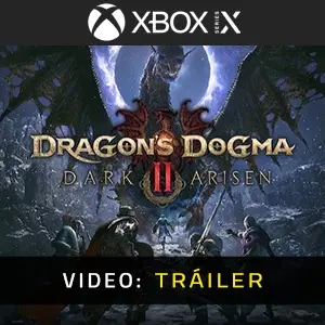 Dragon's Dogma 2: Dark Arisen Xbox Series - Tráiler