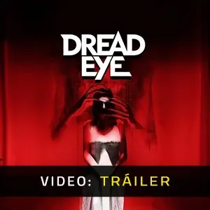DreadEye VR Pack - Tráiler del Vídeo