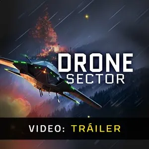 Drone Sector - Tráiler