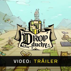 Drop Duchy - Tráiler del Juego