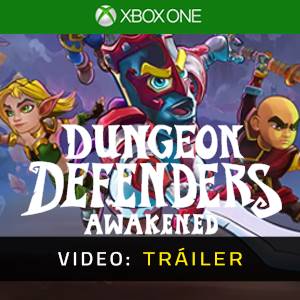 Dungeon Defenders Awakened Xbox One - Tráiler