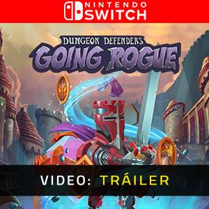 Dungeon Defenders: Going Rogue Nintendo Switch - Tráiler del Juego