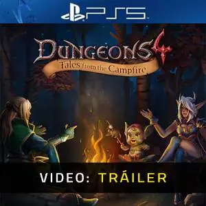 Dungeons 4 - Tales from the Campfire PS5 - Tráiler del Juego