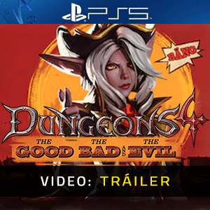 Dungeons 4 The Good, the Bad and the Evil Tráiler del juego