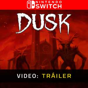 DUSK Nintendo Switch Vídeo En Tráiler