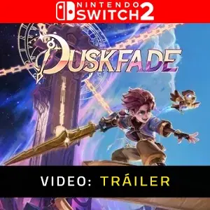 Duskfade Nintendo Switch 2 – Tráiler