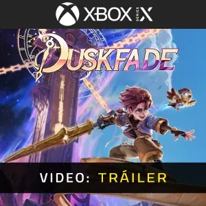 Duskfade Xbox Series – Tráiler