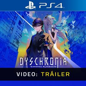 DYSCHRONIA: Chronos Alternate PS4 - Tráiler