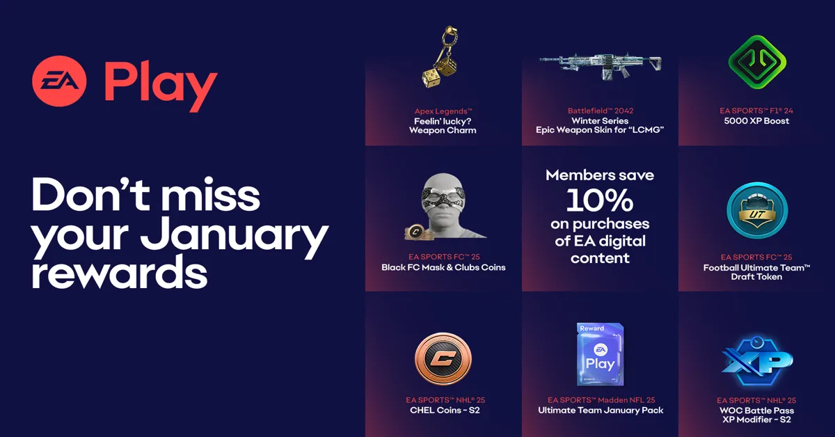 January EA Play Rewards January EA Play Rewards