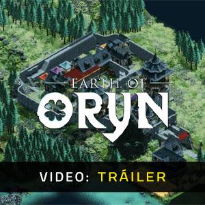 Earth Of Oryn - Tráiler