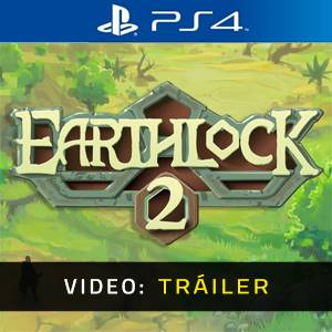 EARTHLOCK 2 - Tráiler de Video