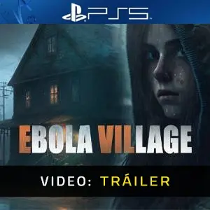 EBOLA VILLAGE PS5 - Tráiler de Video