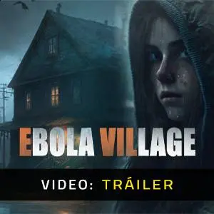 EBOLA VILLAGE - Tráiler de Video
