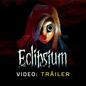Eclipsium - Tráiler