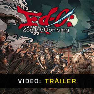 Ed-0 Zombie Uprising - Tráiler en Vídeo