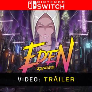 Eden Genesis Video Tráiler del Juego