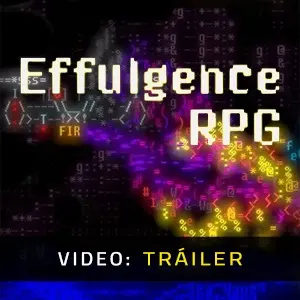 Effulgence RPG - Tráiler de Video