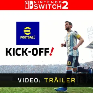 eFootball Kick-Off! Nintendo Switch 2 - Tráiler