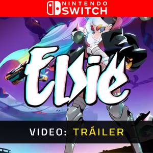 Elsie - Tráiler del Video