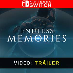 Endless Memories Video Tráiler del Juego