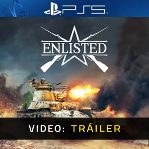 Enlisted PS5 - Tráiler de Video