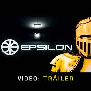 Epsilon Corp - Tráiler en Video