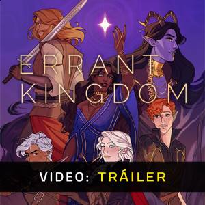 Errant Kingdom - Tráiler de Video