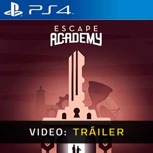 Escape Academy - Remolque