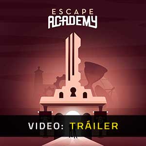 Escape Academy - Remolque