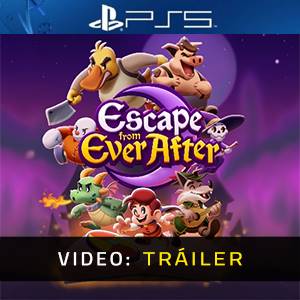 Escape from Ever After - Tráiler de Video