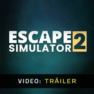 Escape Simulator 2 - Tráiler en Vídeo