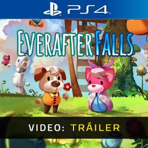 Everafter Falls PS4 - Tráiler