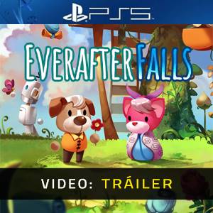 Everafter Falls PS5 - Tráiler