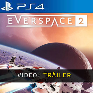 EVERSPACE 2 PS4 - Tráiler de Video