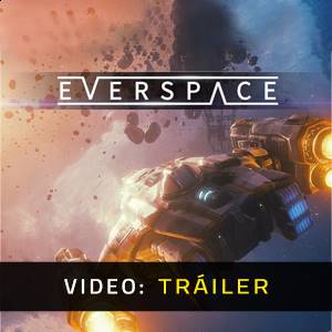Everspace - Tráiler de Video