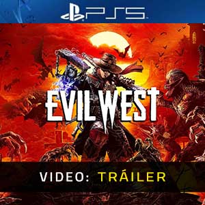 Evil West PS5 Video Del Tráiler